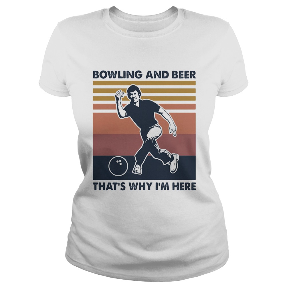 Bowling and beer thats why Im here vintage  Classic Ladies