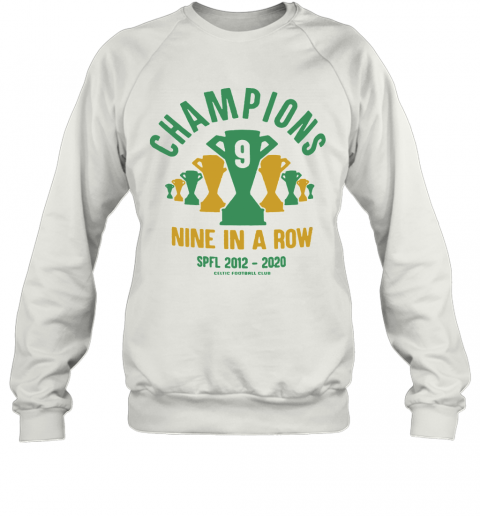Celtic 9 In A Row T-Shirt Unisex Sweatshirt