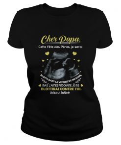 Cher Papa Catte Fete Des Peres Je Serai Blotti Dans Le Ventre De Maman  Classic Ladies
