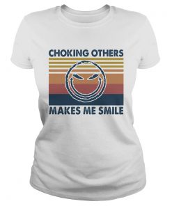 Choking others makes me smile vintage  Classic Ladies