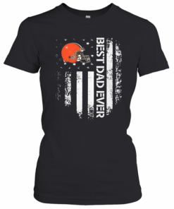 Cleveland Browns Best Dad Ever American Flag T-Shirt Classic Women's T-shirt