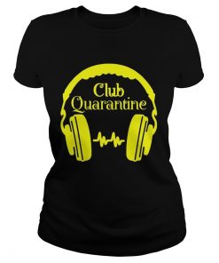 Club Quaratine  Classic Ladies