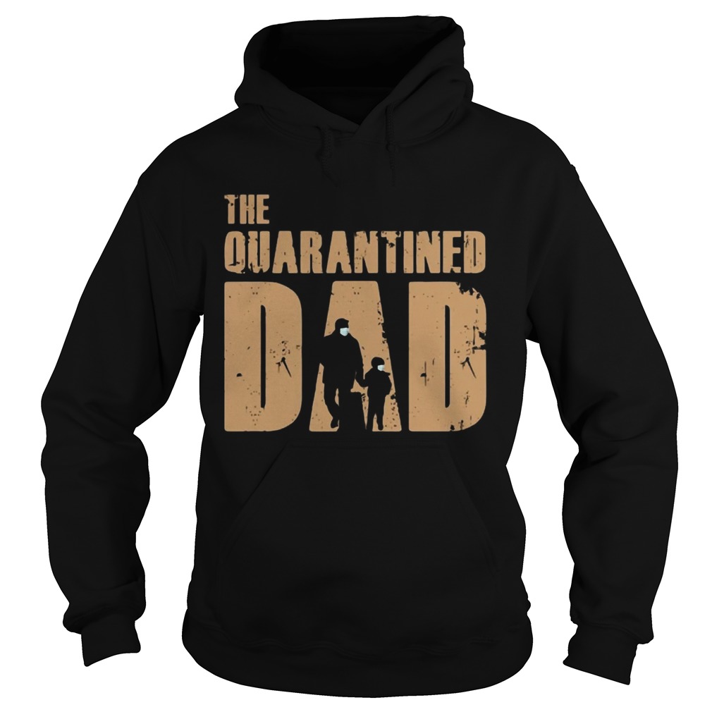 Dad And Son Mask The Quarantined Dad Hoodie