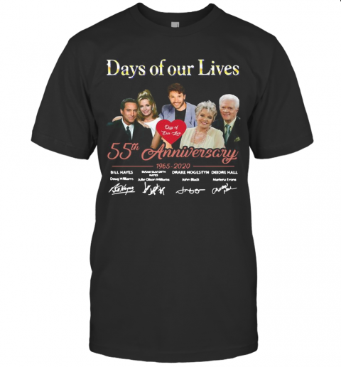 Days Of Our Lives 55Th Anniversary 1965 2020 Signatures T-Shirt