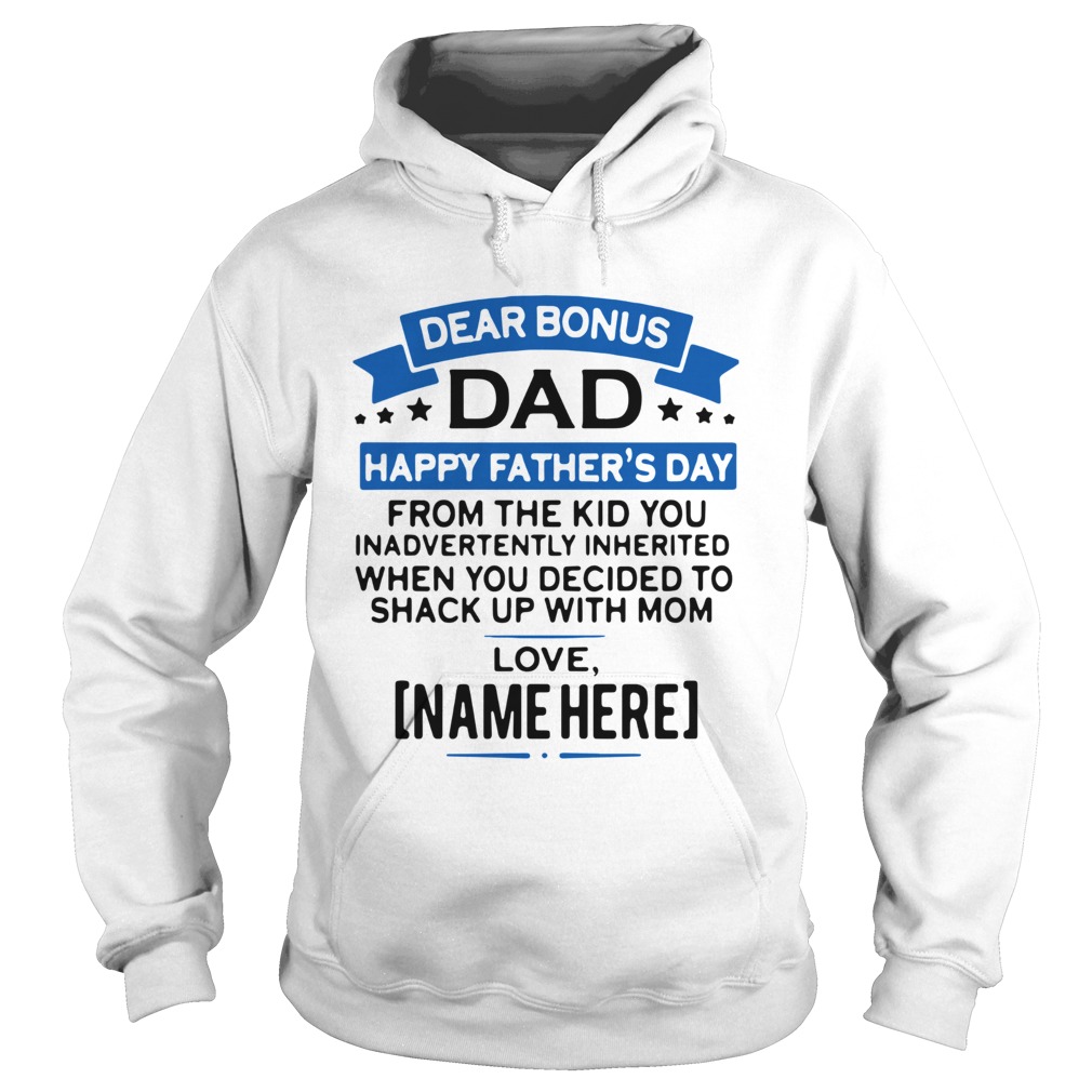 Dear Bonus Dad Happy Fathers Day From The Kid Shake With Mom Hoodie