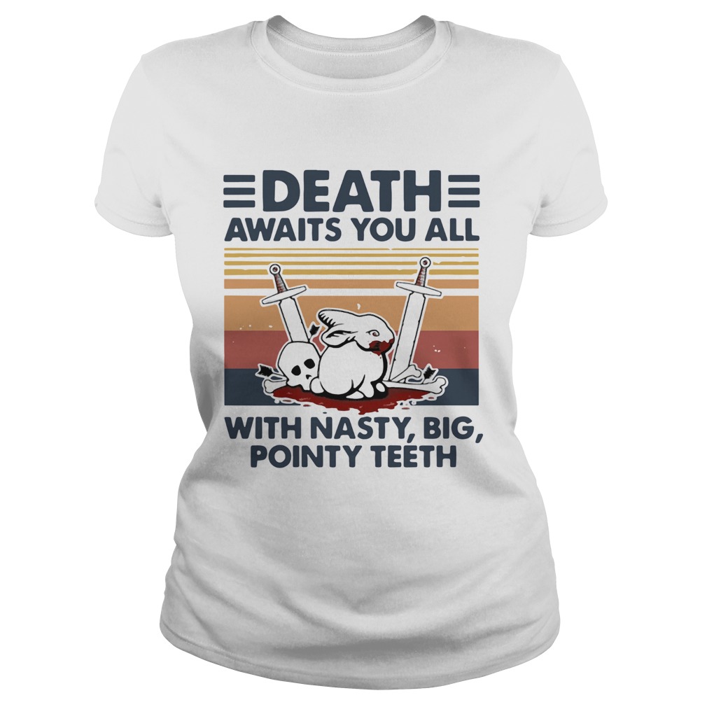 Death Awaits You All With Nasty Big Pointy Teeth Rabbit Skull Vintage  Classic Ladies