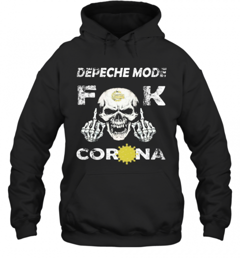 Depeche Mode Skull Fuck Coronavirus T-Shirt Unisex Hoodie