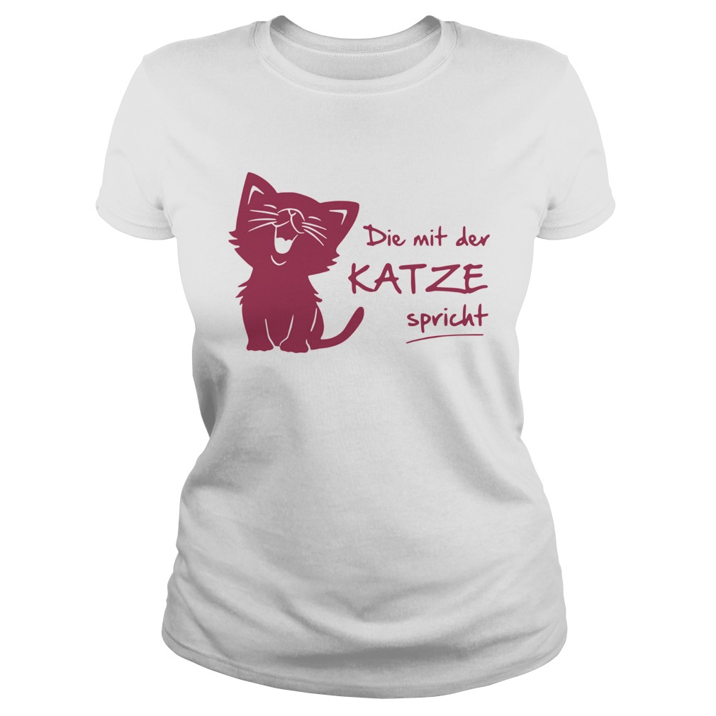 Die Mit Der Katze Spricht  Classic Ladies