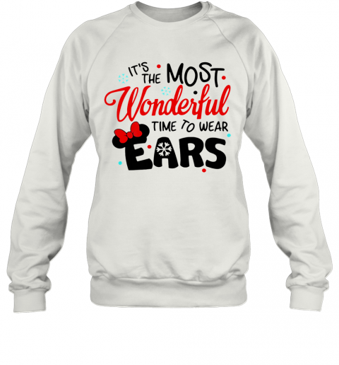 Disney Minnie Mouse It's The Most Wonderful Time To Wear Ears T-Shirt Unisex Sweatshirt