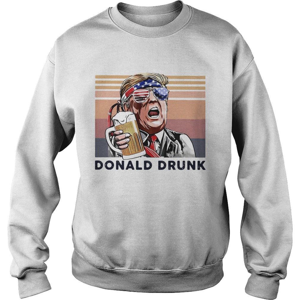 Donald Trump drunk beer American flag veteran Independence Day vintage  Sweatshirt