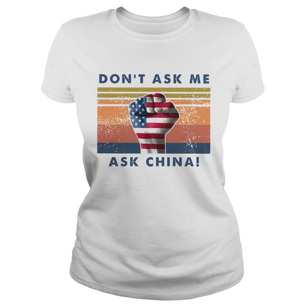 Dont Ask me Ask China Vintage  Classic Ladies