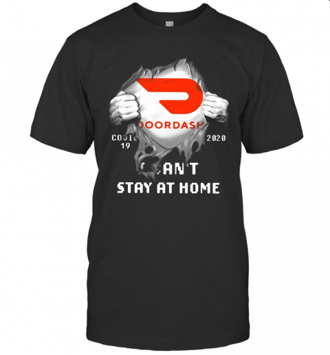Doordash Covid 19 2020 I Ca'T Sat At Home T-Shirt