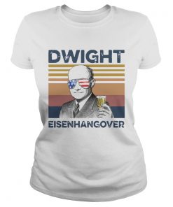 Dwight Eisenhangover Vintage  Classic Ladies