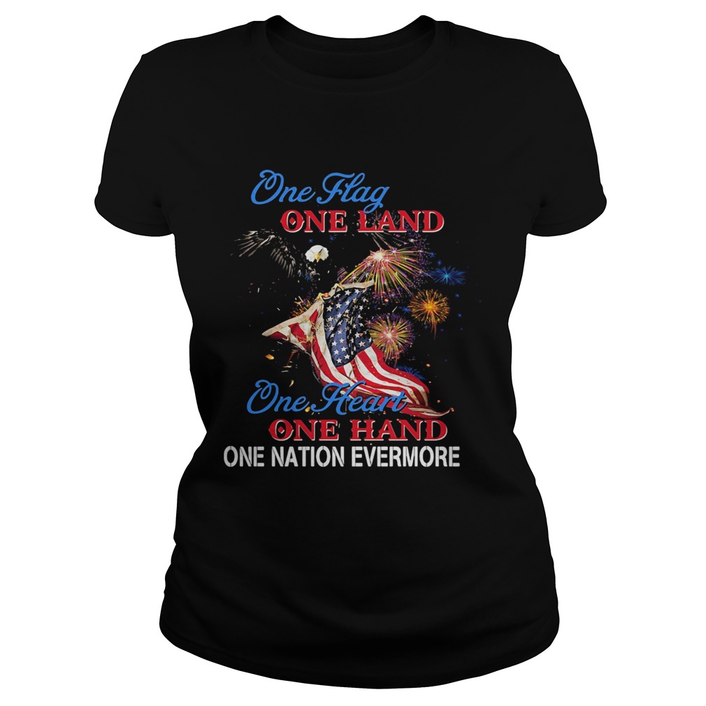 Eagle Once flag one land one heart American flag veteran Independence Day Classic Ladies