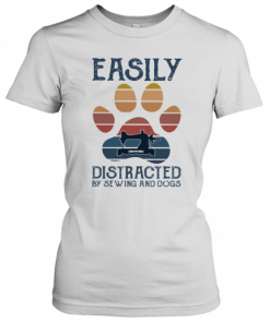 Easily Distracted By Sewing And Paw Dogs Vintage T-Shirt Classic Women's T-shirt