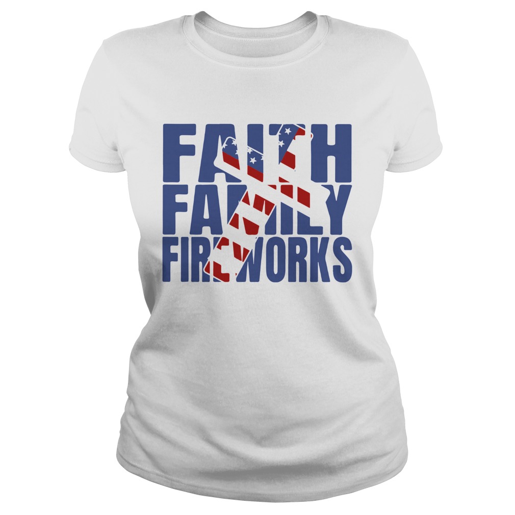 Faith Family Fireworks  Classic Ladies