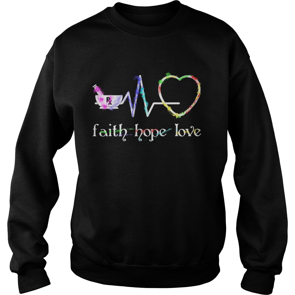 Faith hope love heartbeat Sweatshirt