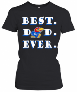 Farther's Day Best Dad Kansas Jayhawks Ever T-Shirt Classic Women's T-shirt