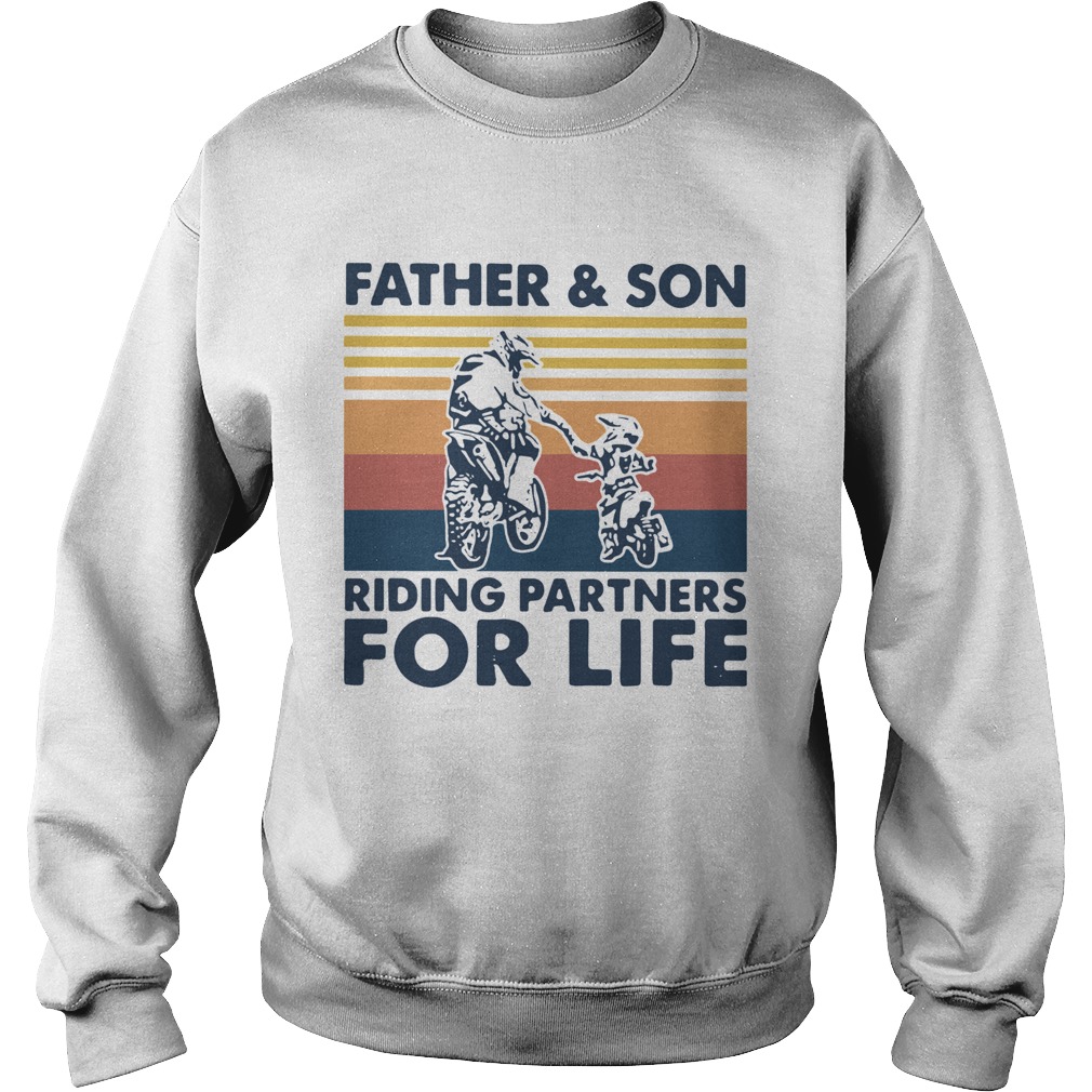 Father And Son Riding Partners For Life Vintage  Sweatshirt