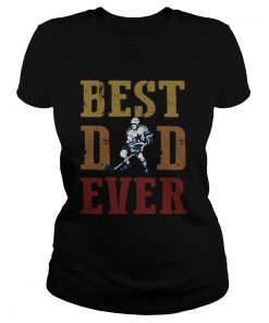 Fathers Day Best Dad Ever Hockey  Classic Ladies