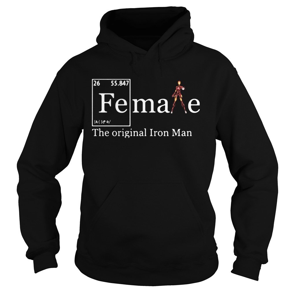 Fe Female the original iron man Hoodie