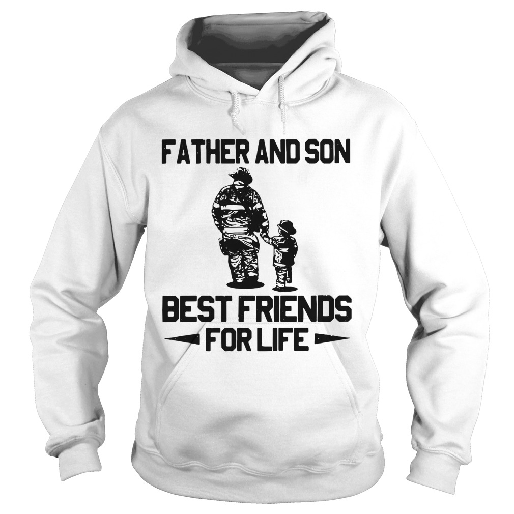 Firefighter Father And Son Best Friends For Life  Hoodie