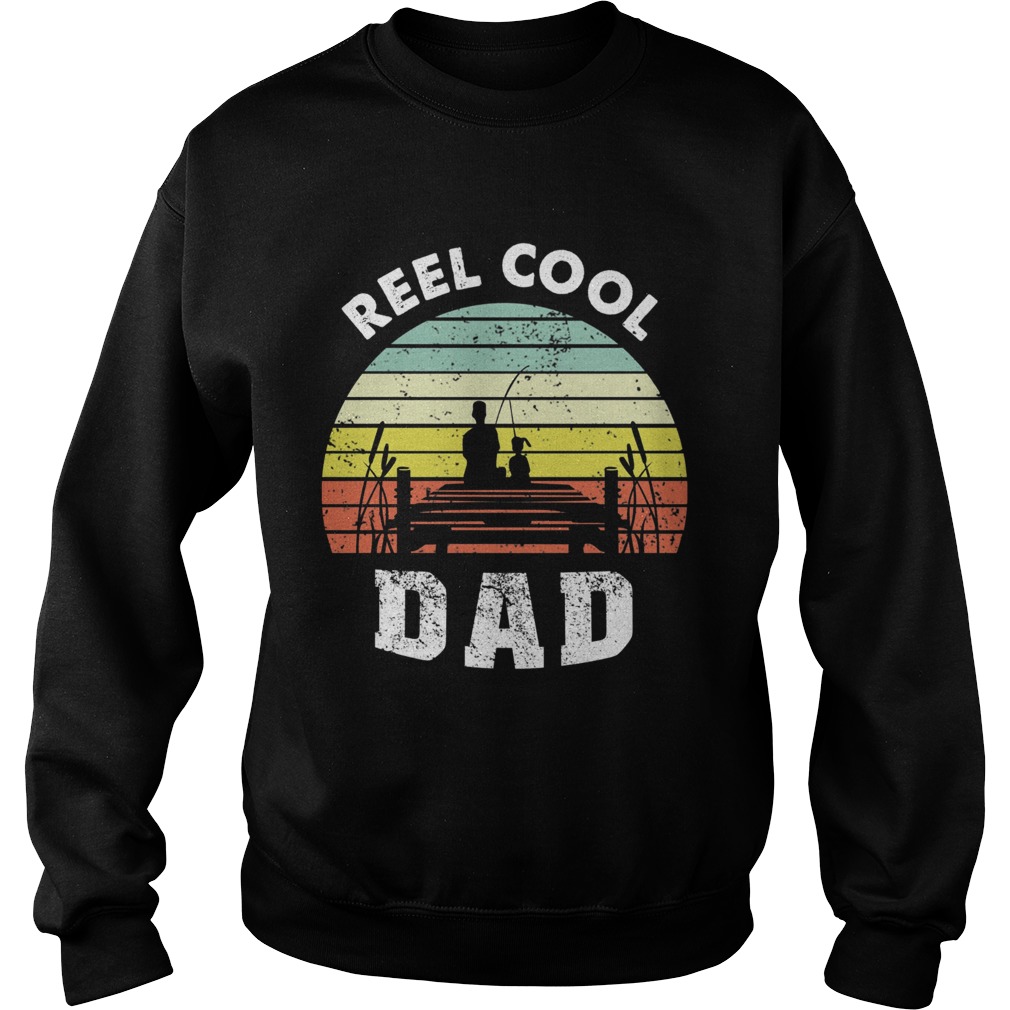 Fishing Reel Cool Dad Vintage  Sweatshirt