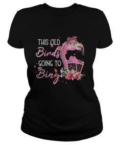 Flamingo flower this old birds going to bingo  Classic Ladies