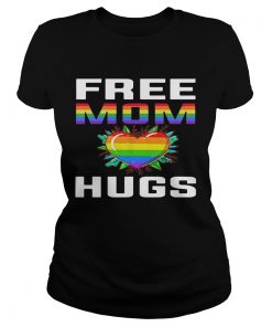 Free Mom Hugs Lgbt Pride Rainbow Heart  Classic Ladies
