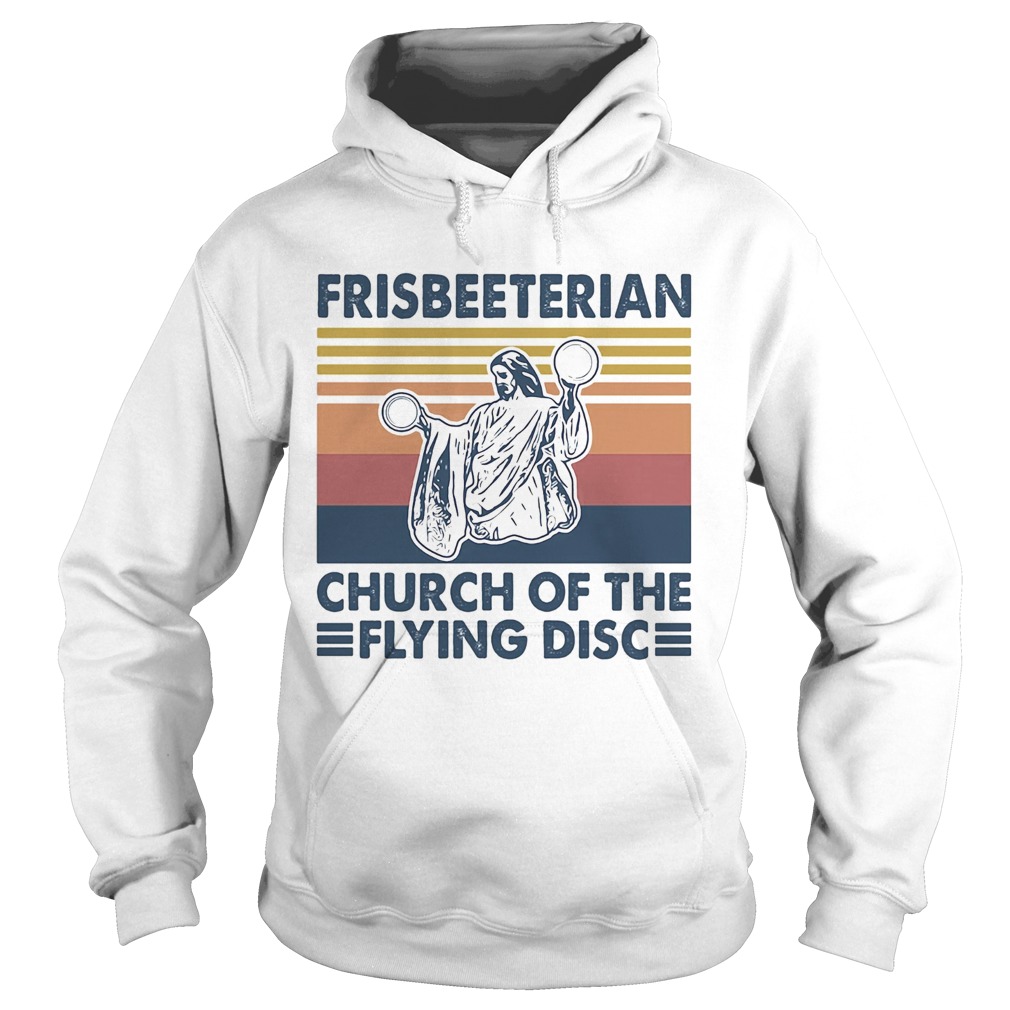 Frisbeeterian church of the flying disc vintage  Hoodie