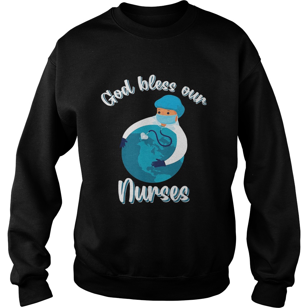 God bless our nurse mask  Sweatshirt