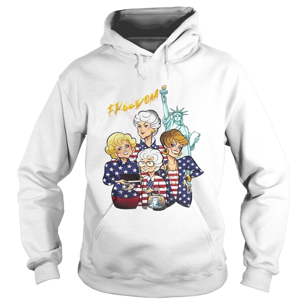 Golden Girls freedom 4th July  Hoodie