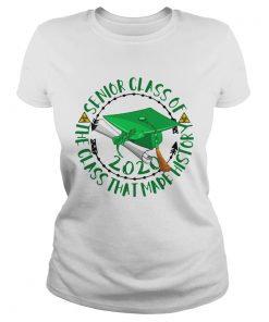 Graduation Senior Class Of 2020 The Class That Made History Green Biohazard Symbol  Classic Ladies