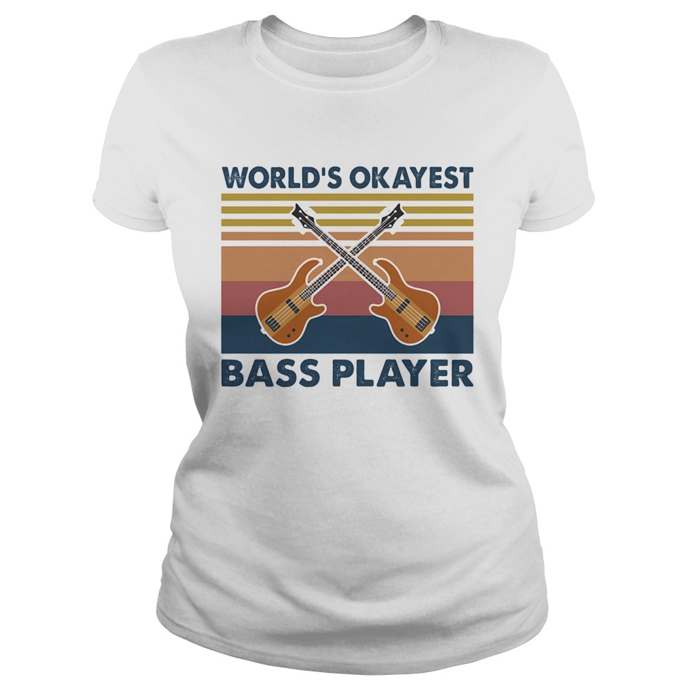 Guitars worlds okayest bass player vintage  Classic Ladies
