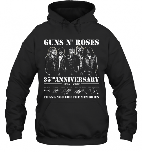 Guns N' Roses 35Th Anniversary 1985 2020 Thank You For The Memories Signatures T-Shirt Unisex Hoodie