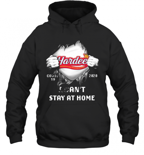 Hardees Inside Me Covid 19 2020 I Can'T Stay At Home T-Shirt Unisex Hoodie