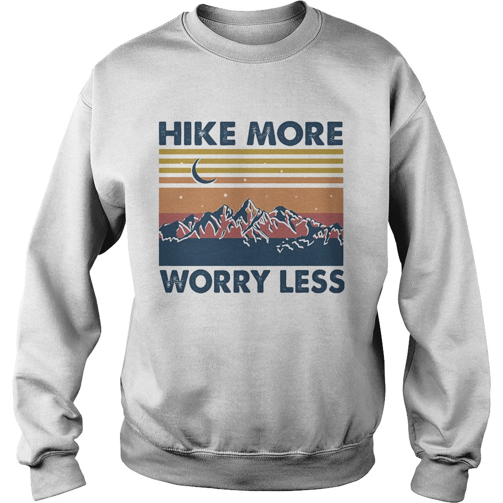 Hike More Worry Less Vintage  Sweatshirt