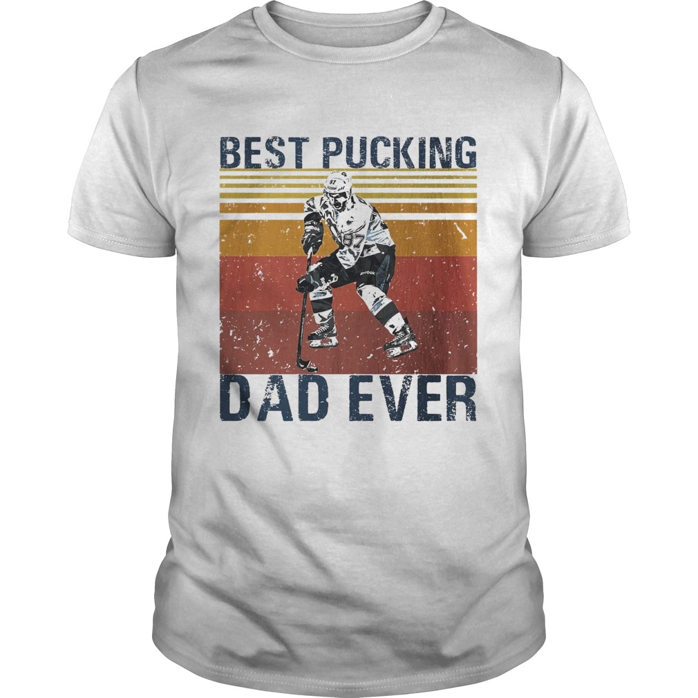 Hockey best pucking dad ever happy fathers day vintage shirt