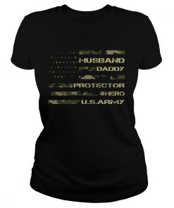 Husband Daddy Protector Hero Us Army  Classic Ladies