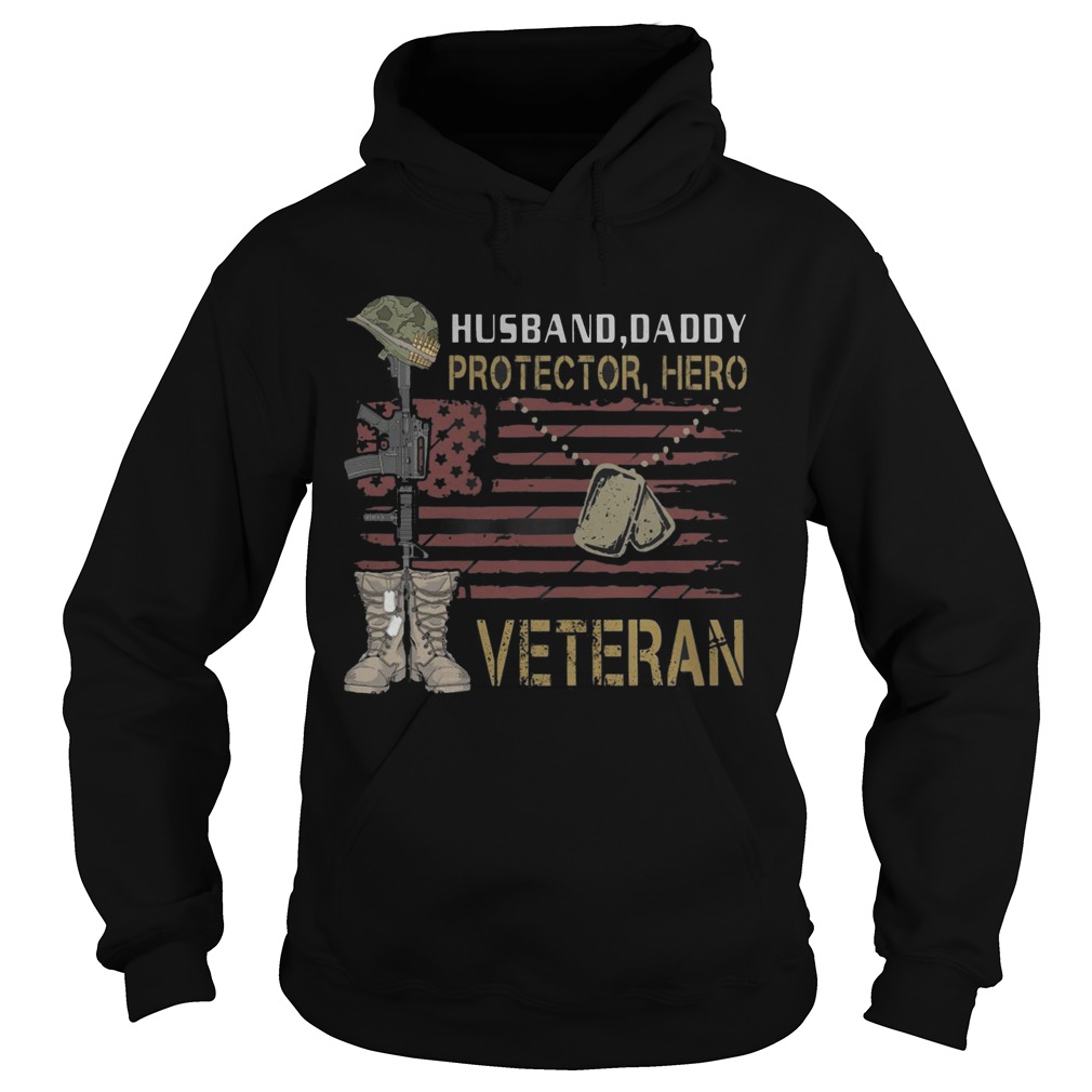Husband Daddy Protector Hero Veteran  Hoodie