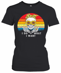 I Do What I Want Skull Sunflower Vintage T-Shirt Classic Women's T-shirt