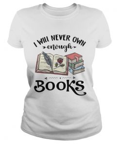 I Will Never Own Enough Books  Classic Ladies