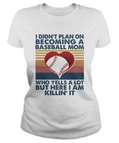 I didnt plan on becoming a baseball mom who yells a lot but here I am killin it vintage  Classic Ladies