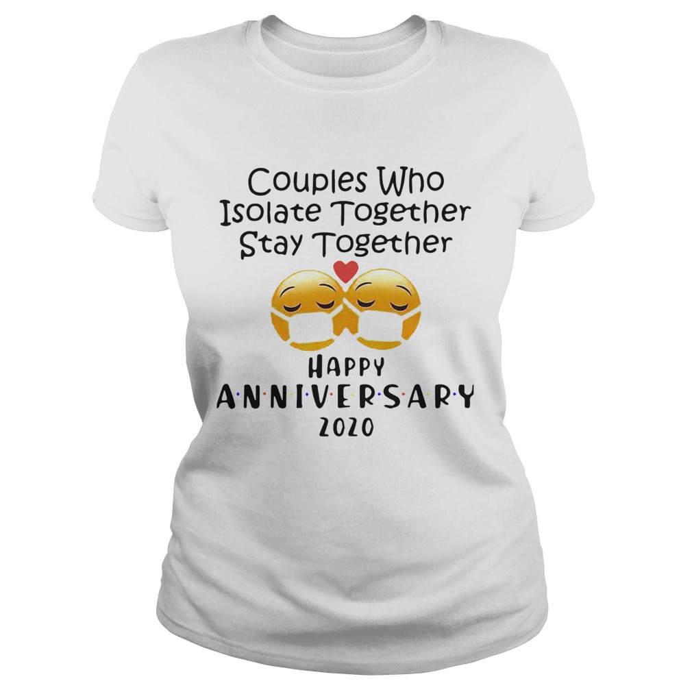 Icon Couples Who Isolate Together Stay Together Happy Anniversary 2020  Classic Ladies