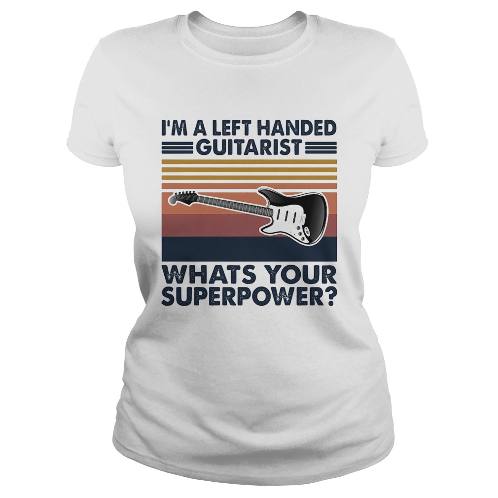 Im a left handed guitarist whats your superpower vintage  Classic Ladies