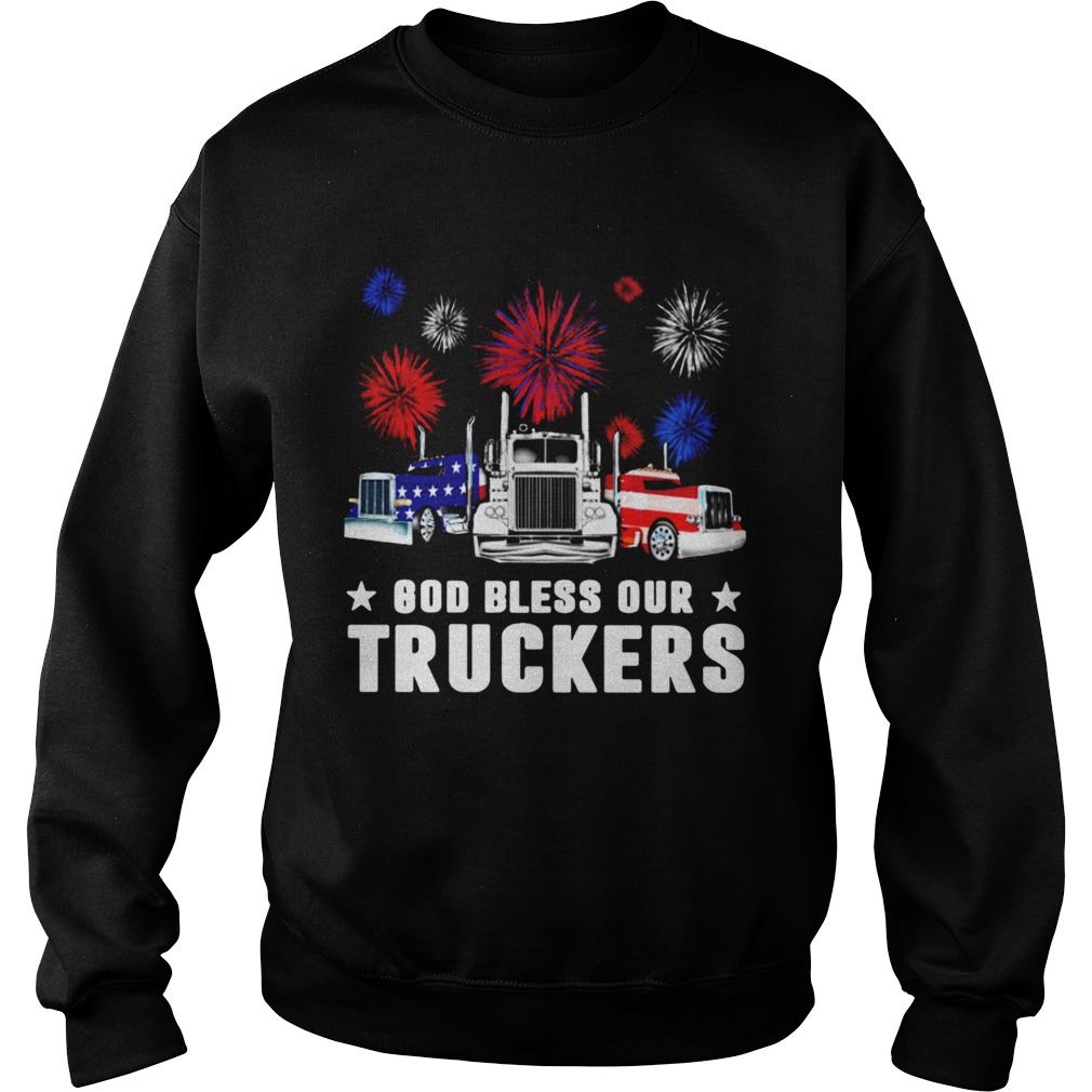 Independence Day America God Bless Our Truckers  Sweatshirt