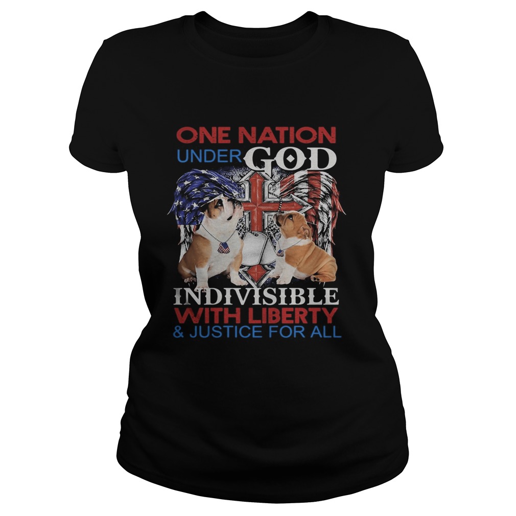 Independence Day bulldog veteran one nation under god indivisible with liberty and justice for all Classic Ladies