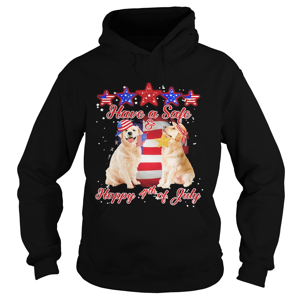 Independence Day have safe and happy July 4th Golden Retriever  Hoodie