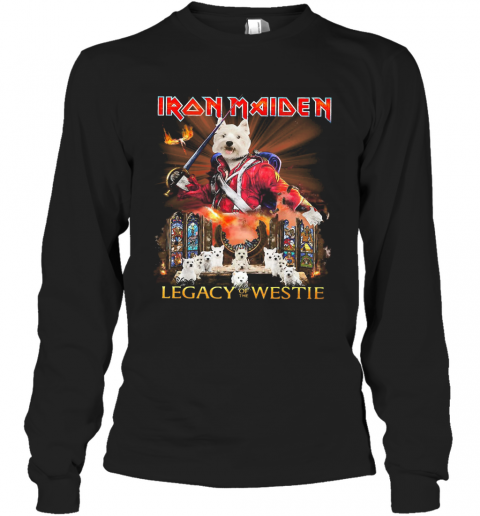 Iron Maiden Legacy Of The Westie Fire T-Shirt Long Sleeved T-shirt