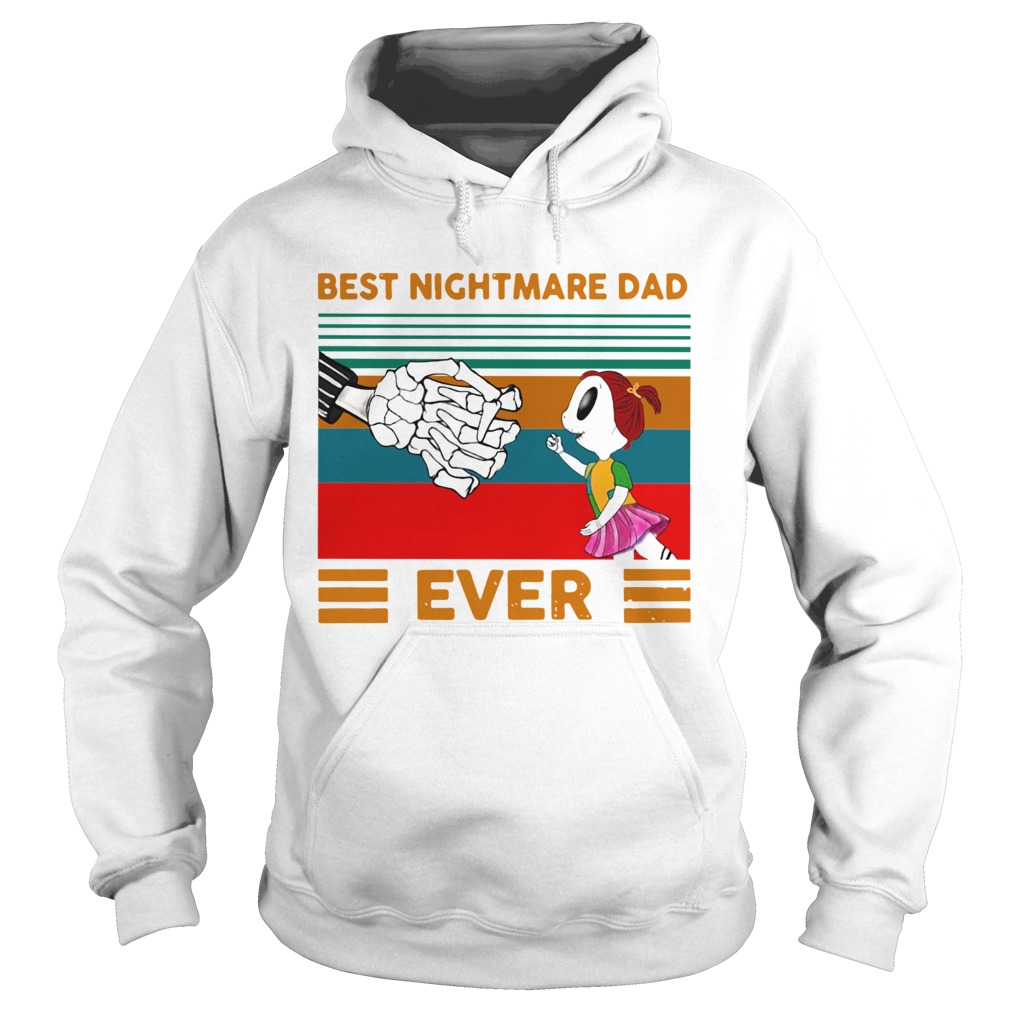Jack Skellington Best Nightmare Dad Ever Vintage  Hoodie